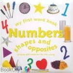 pdf+ دانلود رایگان کتاب My First Word Book Numbers Shapes and Opposites